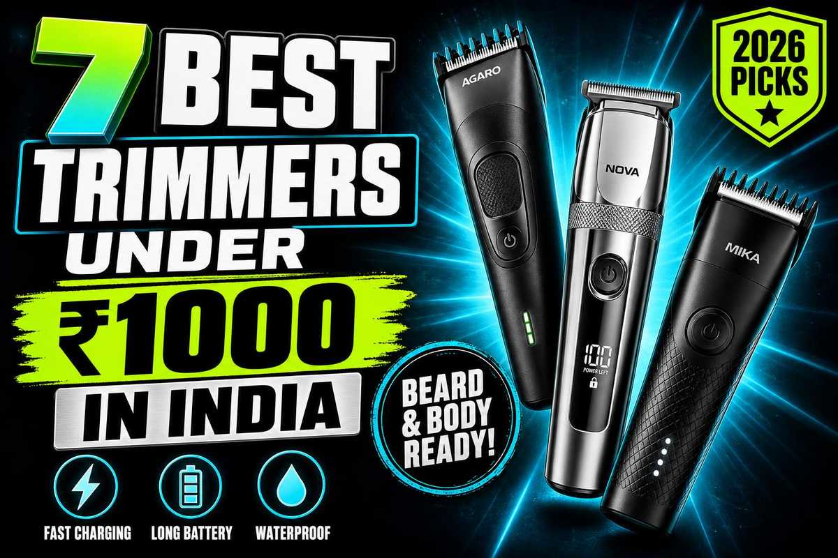 Best Trimmer Under ₹1000 in India (2026): Top 7 Picks for Beard & Body